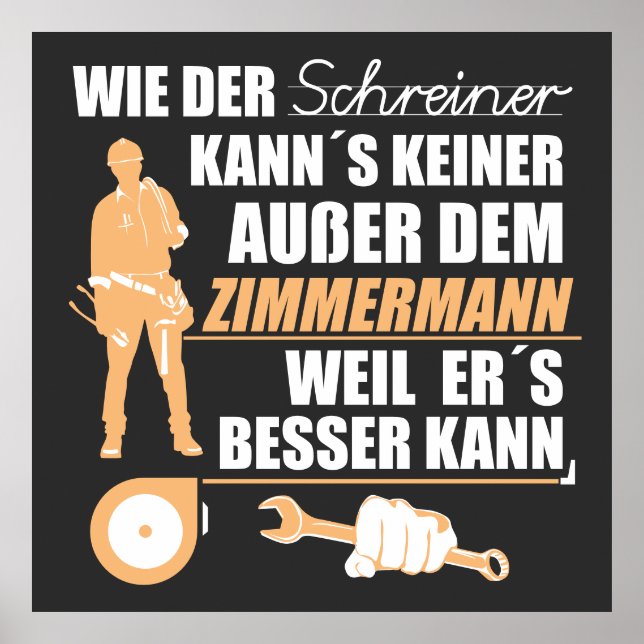 Poster Zimmermann, Zimmerer, Zimmerleute. Lustiger Spruch (Devant)