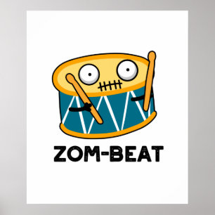 Poster Zom beat Funny Halloween Zombie Drum Pun