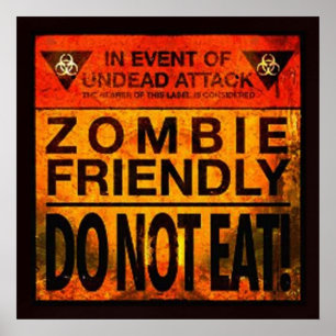 Poster Zombie Friendly Ne Mange Pas