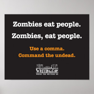 Poster Zombies, mange les gens.