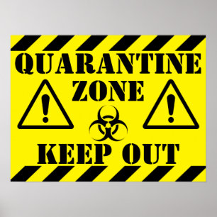 Poster Zone de quarantaine