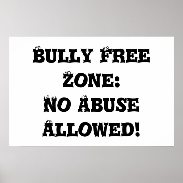 Poster Zone franche : Pas d'abus autorisé - Anti Bully (Devant)
