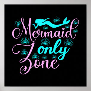 Poster Zone Mermaid uniquement