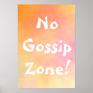 Poster Zone Orange No Gossip