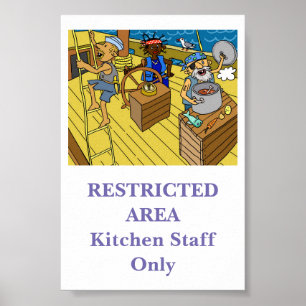 Poster Zone restreinte .. le personnel de cuisine seuleme