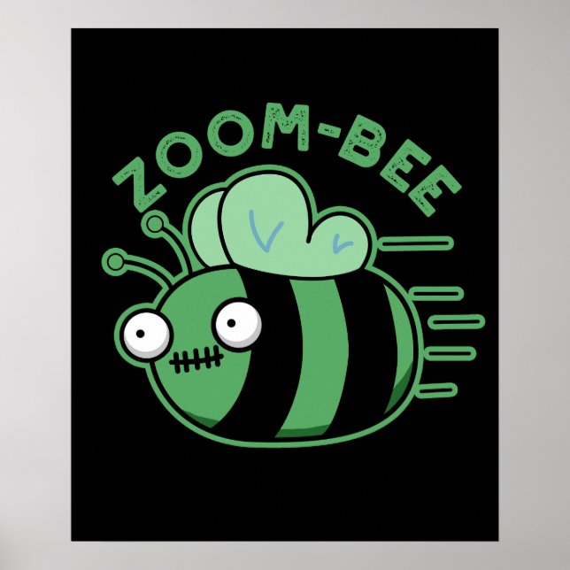 Poster Zoom-bee Funny Zombie Bee Pun Dark BG (Devant)