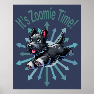 Poster Zoomie Time Scottish Terrier
