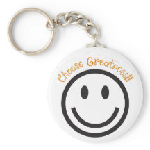 Postive Gift Keychain-Choose Greatness