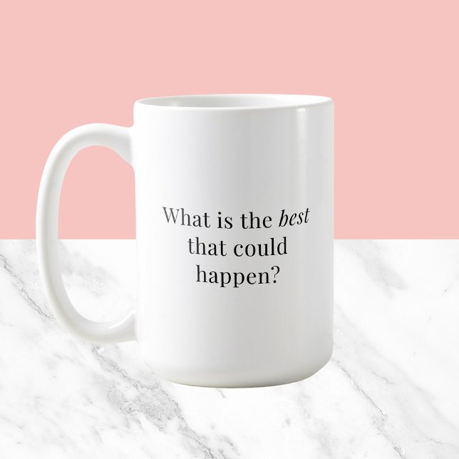 Postive thought question - simple typography coffee mug (Creator Uploaded)