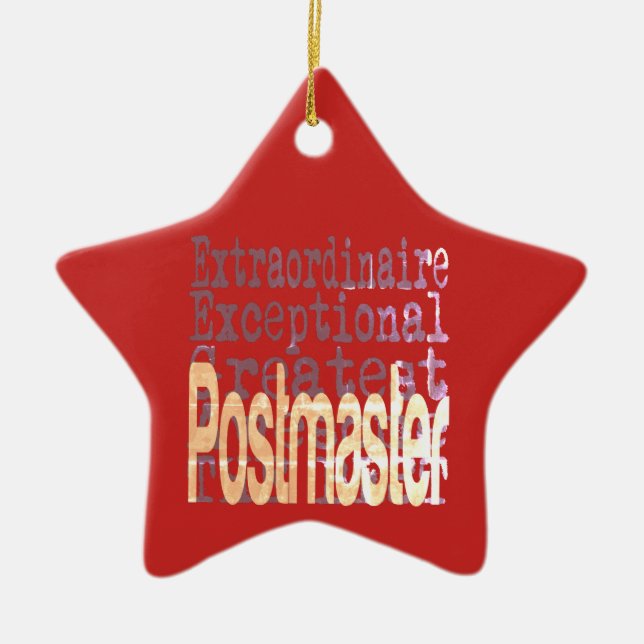 Postmaster Extraordinaire Ceramic Ornament (Front)