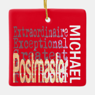 Postmaster Extraordinaire CUSTOM Ceramic Ornament