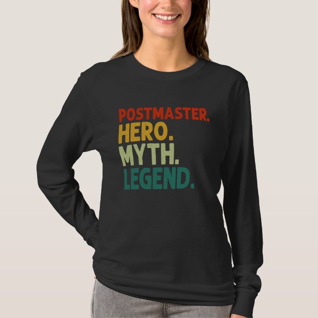 Postmaster Hero Myth Legend Vintage  Postmaster T-Shirt (Front)