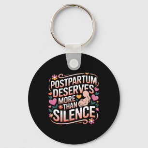 Postpartum Depression Mother Mama Maternal Mental  Keychain