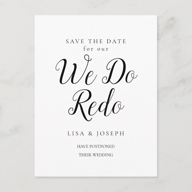 Postponed Save the Date We Do Redo Script Photo Postcard (Front)
