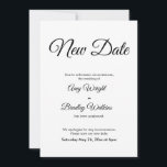 Postponed Wedding Announcement Elegant New Date<br><div class="desc">Here's a simple card to notify your guests if it's become necessary to change your wedding date. Use the template fields to add your personal details and make this elegant, minimalist design your own. The white background can be changed to any colour you prefer. All fonts and colours are also...</div>