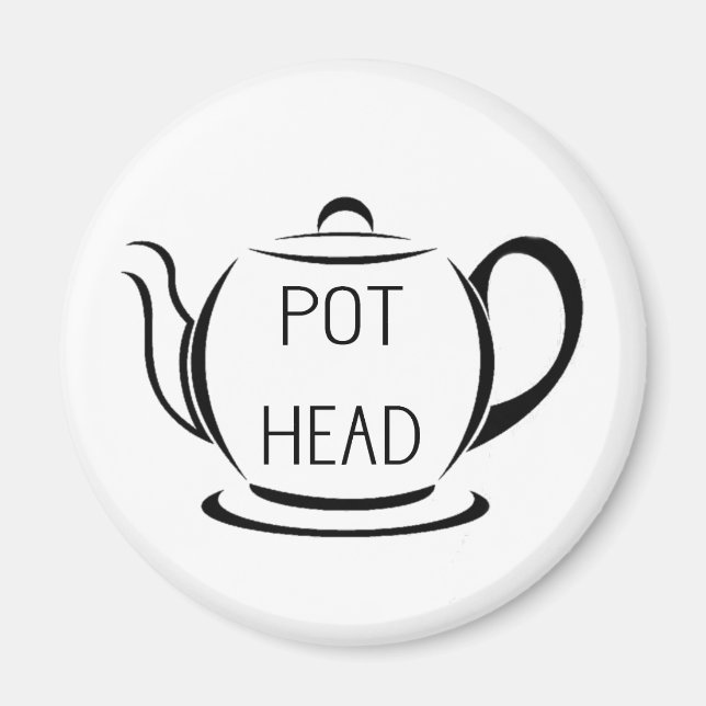 Pot Head Funny Pun Quote Magnet (Front)
