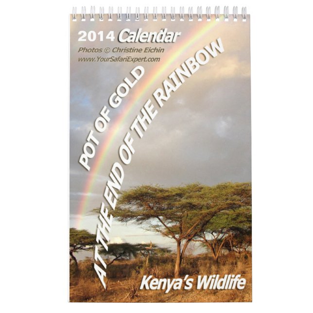 POT OF GOLD Kenya's Wildlife Calendar 2014 (1-Page (Cover)