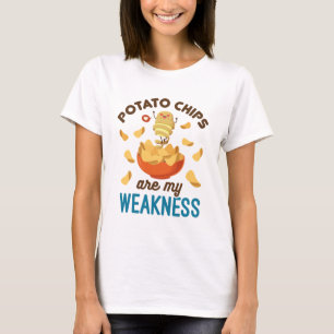 Potato Chips Are My Weakness Snack Food Lover T-Shirt