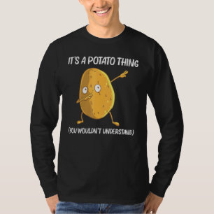 Potato For Men Women Vegetable Root Crop Plant  4 T-Shirt
