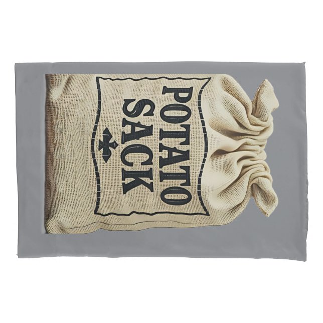 potato sack  pillowcase (Front)