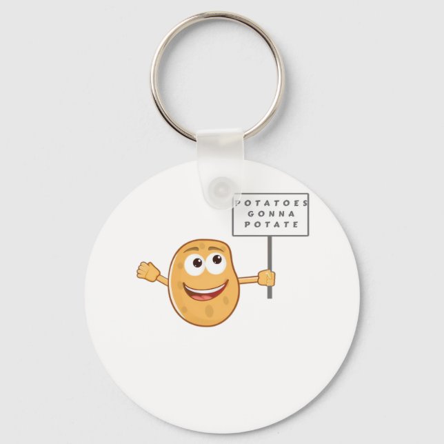 Potatoes Gonna Potate (Vegetable Potato Pun) Class Keychain (Front)