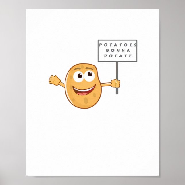 Potatoes Gonna Potate (Vegetable Potato Pun) Class Poster (Front)