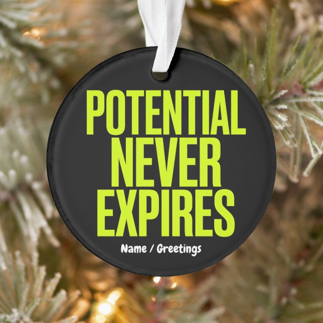 Potential Never Expires Bold Growth Mindset  Ornament (Tree)