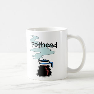 Pothead Coffee Cup