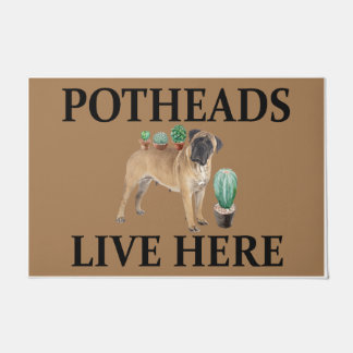 Potheads Live Here, Dog Gift Lover Mastiff Doormat