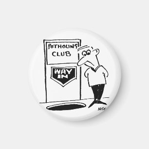 Potholing Club Entrance. Potholing joke Magnet