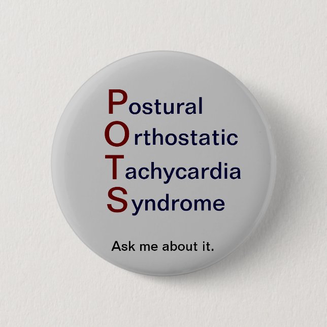 POTS Awareness Button (Front)