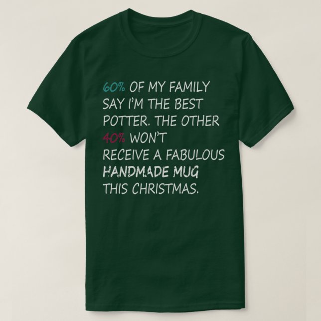 Pottery Ceramic eacher T-Shirt (Design Front)
