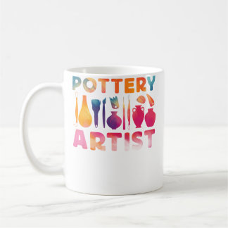 Pottery Ceramics Artist Watercolor Pottery Artist Coffee Mug