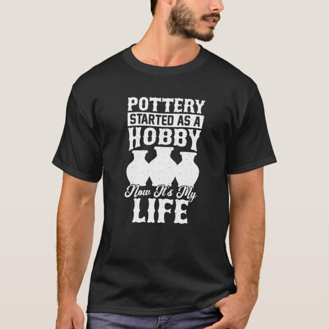 Pottery Funny Ceramic Clay Maker Pottering Premium T-Shirt (Front)