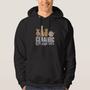 Pottery Potter Ceramics Artist Clay Handcraft Hoodie