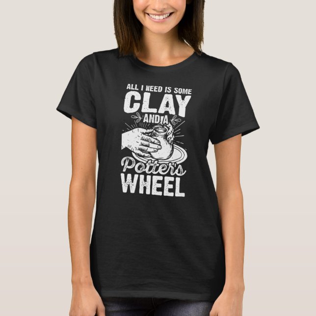 Pottery Wheel Ceramic Clay Maker Pottering Premium T-Shirt (Front)