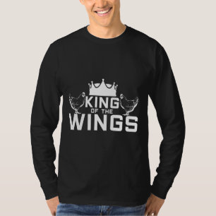 Poultry Wing Chicken King Meat T-Shirt