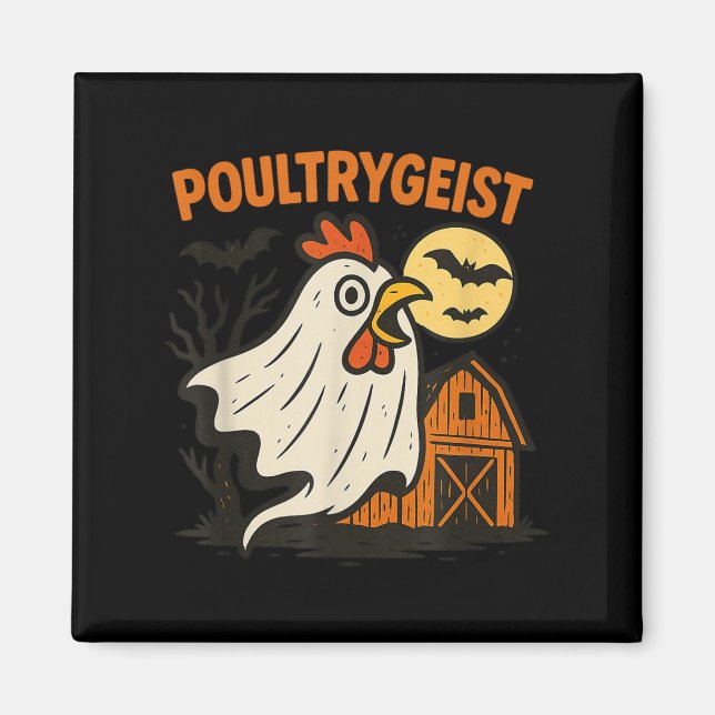 Poultrygeist Funny Chicken Ghost Halloween Pun Des Magnet (Front)