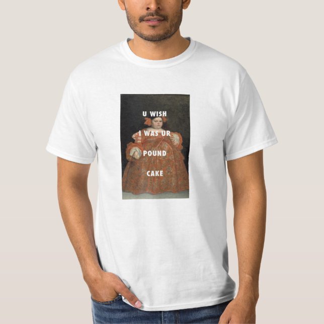 Pound Cake Wish T-Shirt (Front)