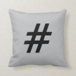 # Pound sign (hashtag) button pillow, Grey & Black Throw Pillow<br><div class="desc">Show your geeky style!</div>