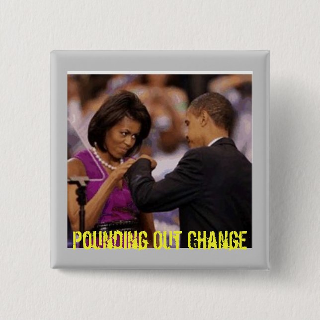 Pounding Out Change - Customized 2 Inch Square Button (Front)