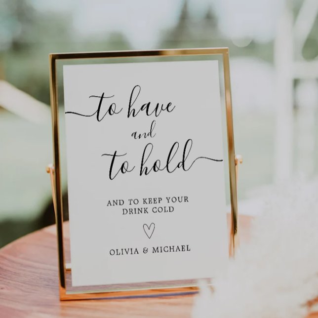Pour avoir et conserver | SIGNE mariage Koozie Fav (To Have & To Hold | Wedding Koozie Favor Sign
)