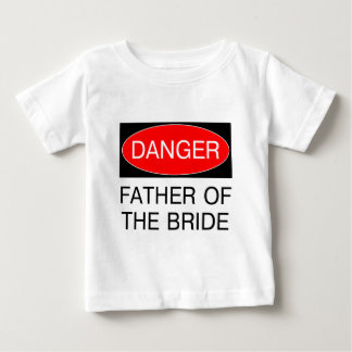 Pour Bébé Danger - Père De La Mariée T-Shirt De Mariage Drôl