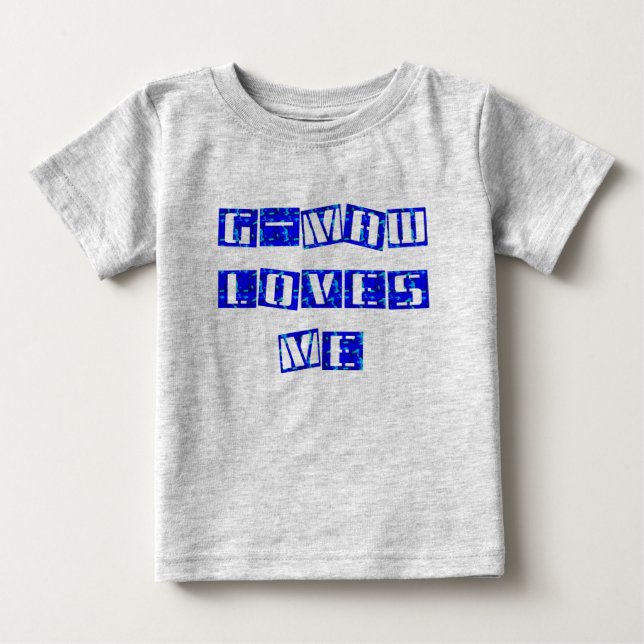 Pour Bébé G-MAW m'aime T-shirt infantile (Devant)