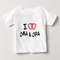 I Love My Oma & Opa T-Shirt