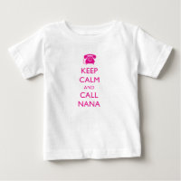 MAINTENEZ CALME ET APPELEZ NANA NOUVEAU T-SHIRT