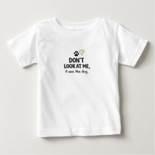 Pour Bébé Ne Me Regarde Pas C'était Le T-Shirt Chien Enfants