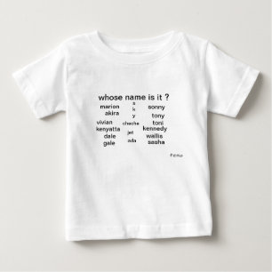 Pour Bébé T-shirt de bébé, dont le nom est lui ? par