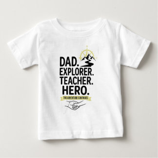Pour Bébé T-Shirt Papa Explorateur Enseignant Héros | Aventu