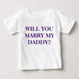 Pour Bébé "VEUX-TU MARIER MON JOUR" - T-shirt enfant